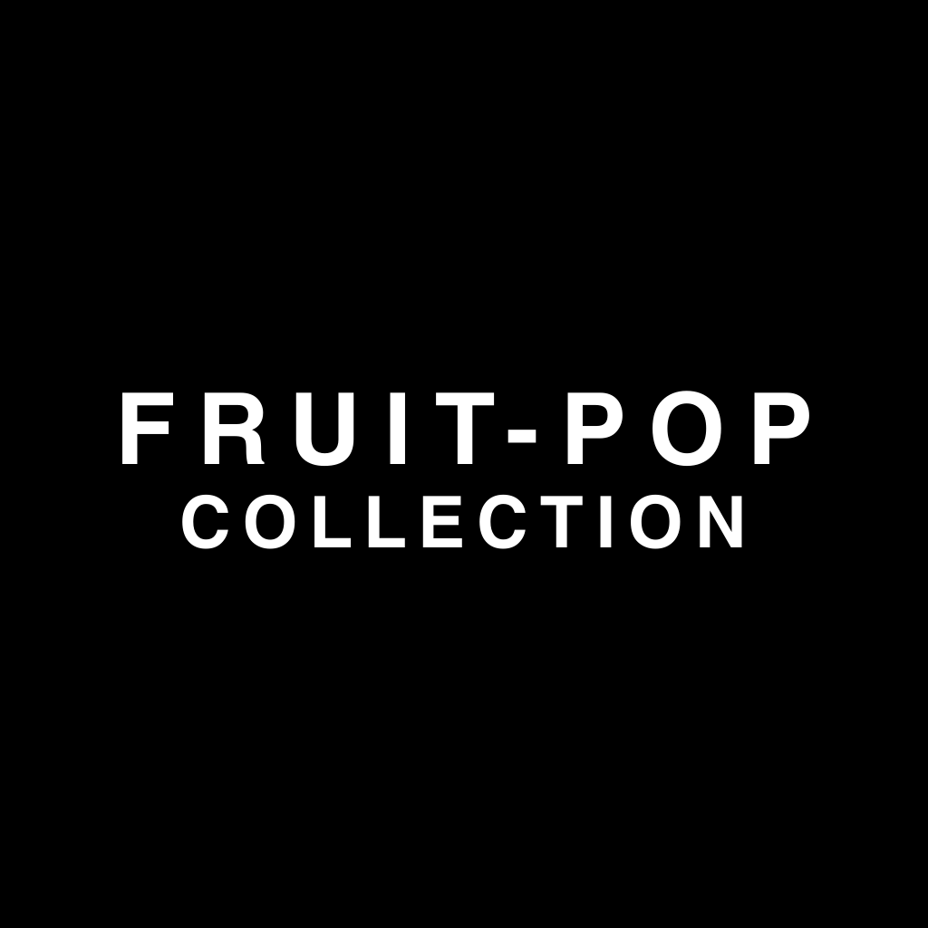 Fruit-Pop Collection