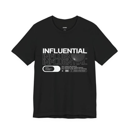 Influential Unisex Jersey Tee - Bold Statement Shirt for Trendsetters, Casual Wear, Gift for Friends, Cool Graphic Top